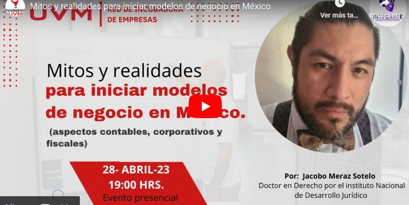 Mitos y realidades para iniciar modelos de negocio en México